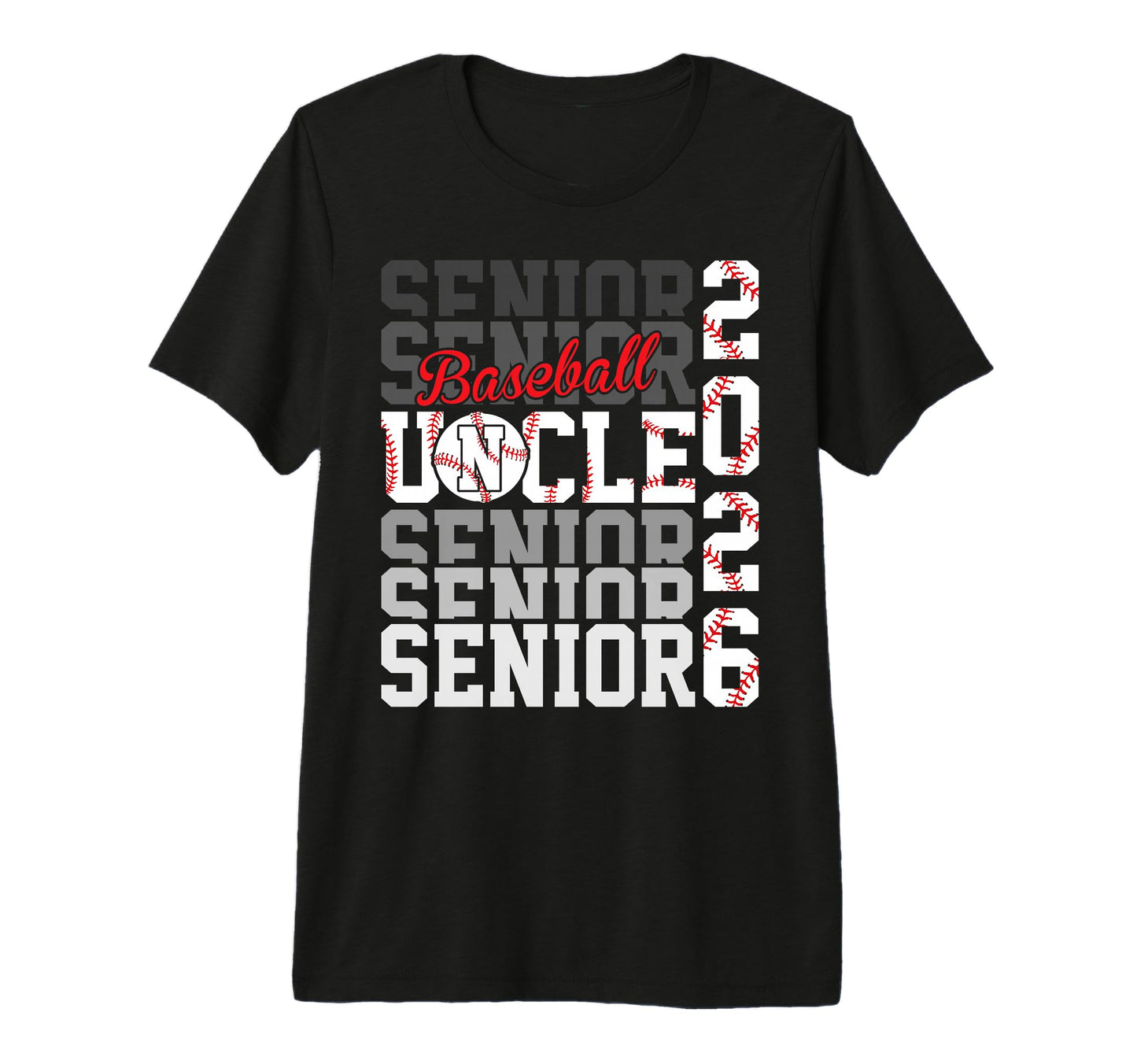 2026 Baseball Senior Uncle Graduation T-Shirt - Streetwear Style Men Women - T-Shirt, Sweatshirt, Hoodie