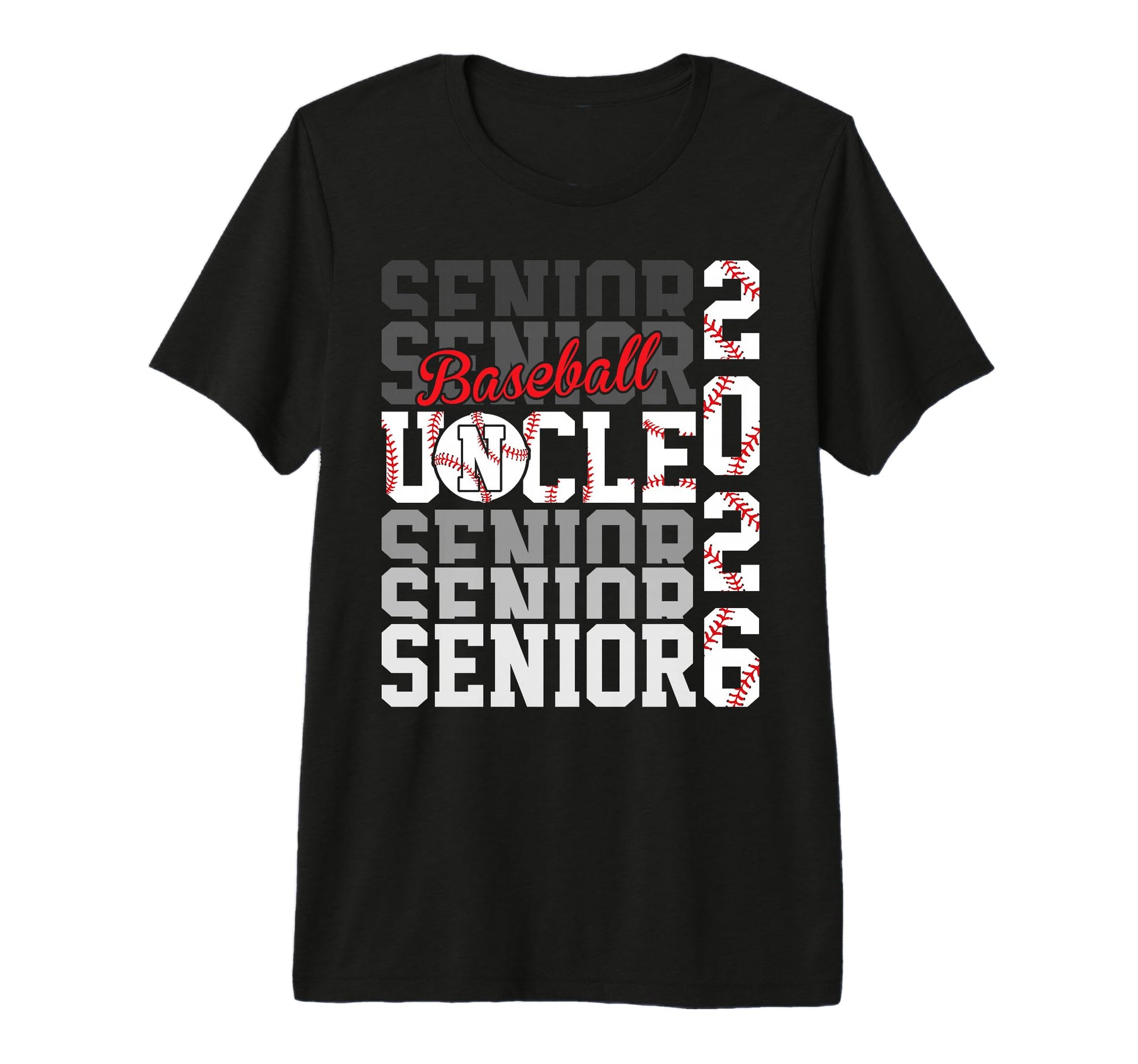 2026 Baseball Senior Uncle Graduation T-Shirt - Streetwear Style Men Women - T-Shirt, Sweatshirt, Hoodie