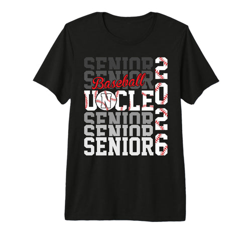 2026 Baseball Senior Uncle Graduation T-Shirt - Streetwear Style Men Women - T-Shirt, Sweatshirt, Hoodie