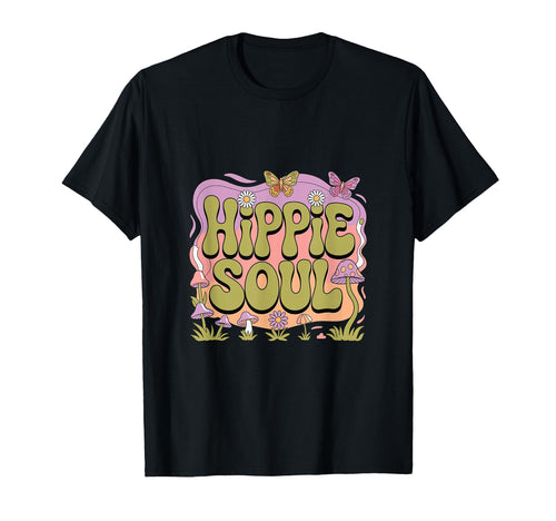 Hippie Soul Boho Psychedelic T-Shirt - Casual Everyday Wear Men Women - T-Shirt, Sweatshirt, Hoodie