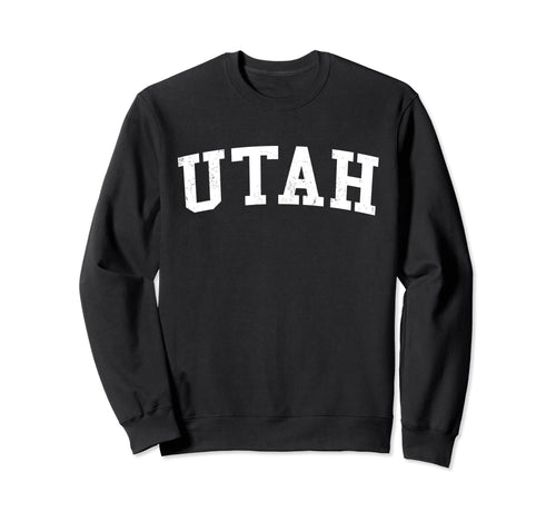 Utah Distressed White Varsity Text Sweatshirt - Novelty Apparel Men Women - T-Shirt, Sweatshirt, Hoodie