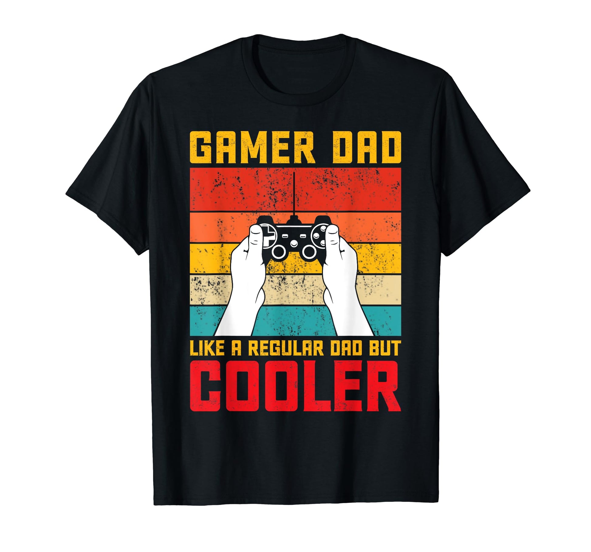 Gaming Dad Just Like Normal Dad T-Shirt - Streetwear Style for Adults - T-Shirt, Sweatshirt, Hoodie