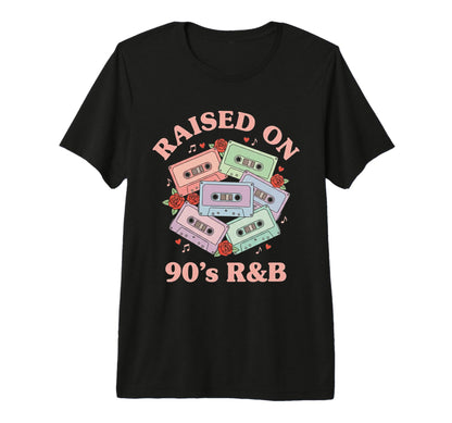 Raised 90S R B Cassette Throwback Old T-Shirt - Custom Art Print Unisex - T-Shirt, Sweatshirt, Hoodie