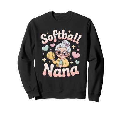 Softball Nana Grandma Sweatshirt - Casual Everyday Wear for Adults - T-Shirt, Sweatshirt, Hoodie