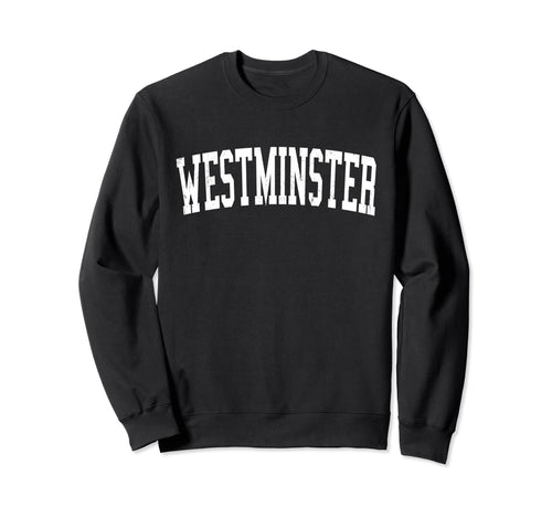 Westminster Md Distressed White Sweatshirt - Novelty Apparel Men Women - T-Shirt, Sweatshirt, Hoodie
