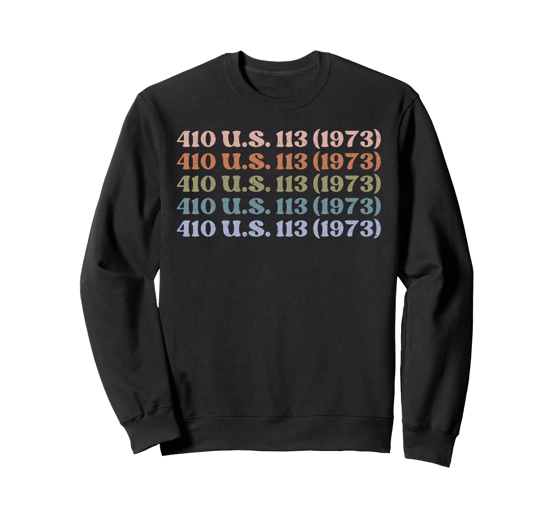 410 U S 113 1973 Womens 410 Us 113 Sweatshirt - Graphic Print for Adults - T-Shirt, Sweatshirt, Hoodie