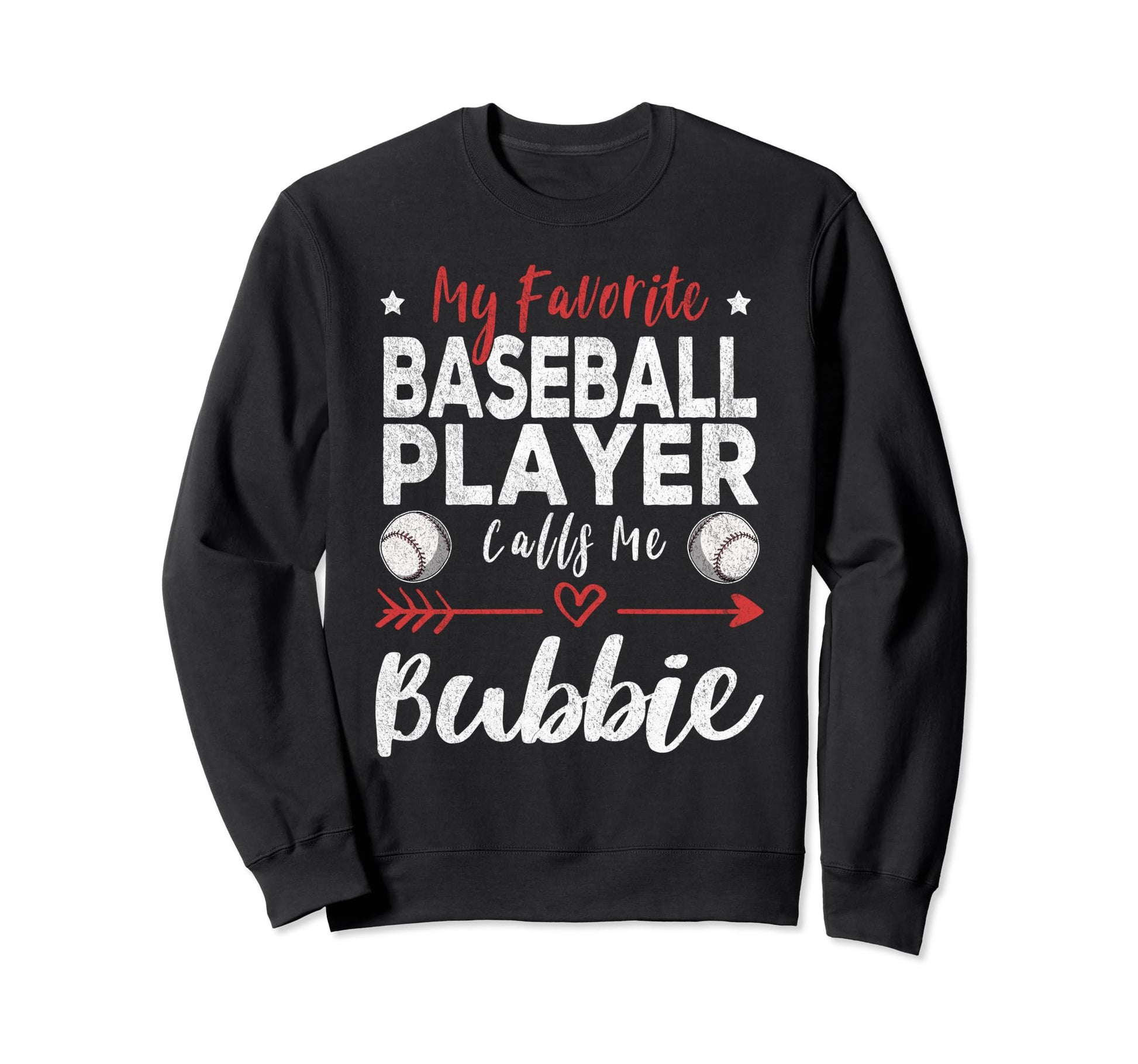 My Favorite Baseball Player Calls Sweatshirt - Novelty Apparel Men Women - T-Shirt, Sweatshirt, Hoodie