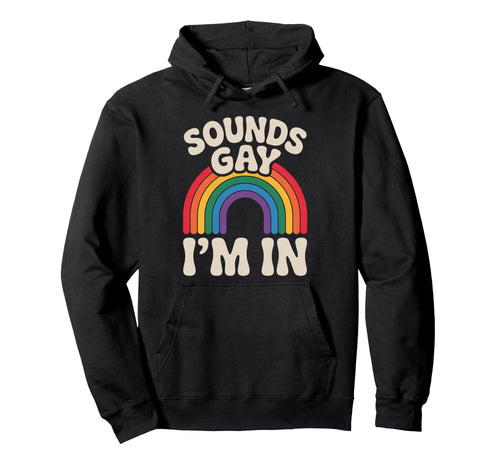 Lgbtq Pride Month Gay Rainbow Flag Sounds Hoodie - Graphic Print Unisex - T-Shirt, Sweatshirt, Hoodie