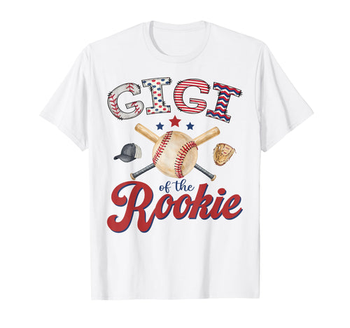 Gigi Rookie 1St Birthday Baseball Lover T-Shirt - Graphic Print Men Women - T-Shirt, Sweatshirt, Hoodie