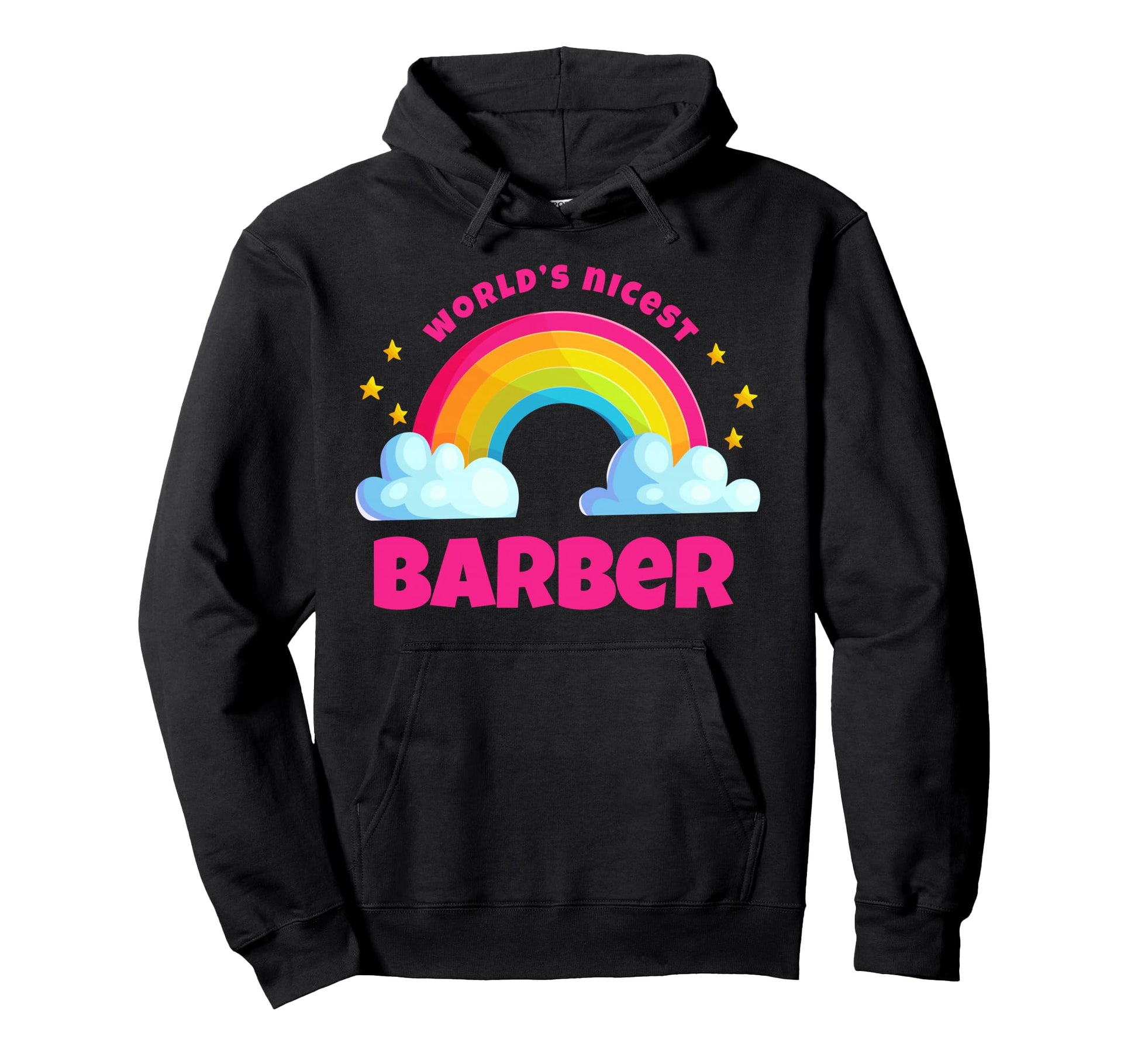 Worlds Nicest Barber Rainbow Funny Hoodie - Streetwear Style Men Women - T-Shirt, Sweatshirt, Hoodie