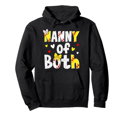 Nanny Both Proud Softball Baseball Nanny Hoodie - Trendy Graphic Men Women - T-Shirt, Sweatshirt, Hoodie