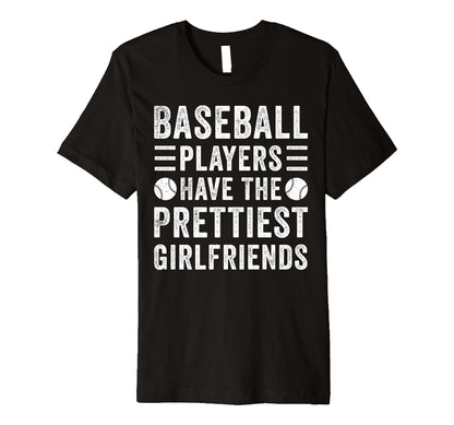 Baseball Players Have Prettiest T-Shirt - Trendy Graphic for Adults - T-Shirt, Sweatshirt, Hoodie