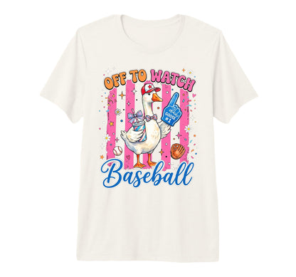 Off To Watch Basebal Silly Goose T-Shirt - Novelty Apparel for Adults - T-Shirt, Sweatshirt, Hoodie