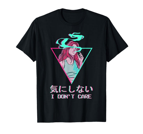 I Dont Care Japanese Otaku Anime T-Shirt - Streetwear Style Unisex - T-Shirt, Sweatshirt, Hoodie