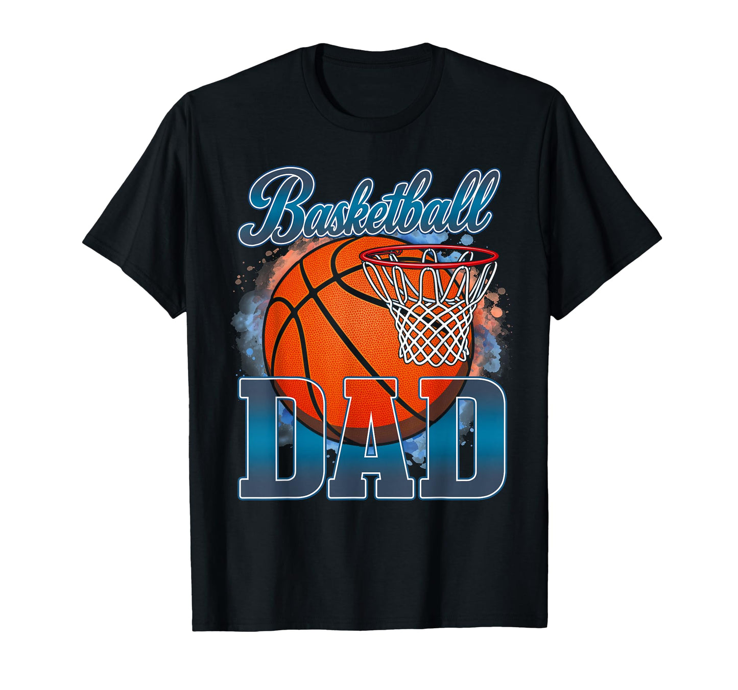 Basketball Dad Daddy Baseball Player T-Shirt - Unique Graphic Men Women - T-Shirt, Sweatshirt, Hoodie