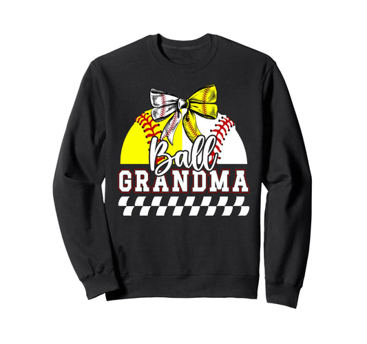 Ball Grandma Coquette Baseball Softball Sweatshirt - Graphic Print Unisex - T-Shirt, Sweatshirt, Hoodie
