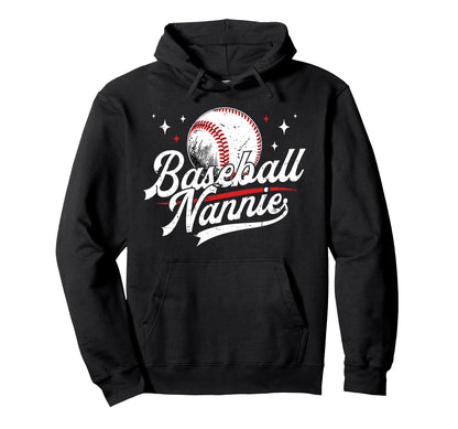 Baseball Nannie Baseball Player Hoodie - Fun Novelty Design Men Women - T-Shirt, Sweatshirt, Hoodie