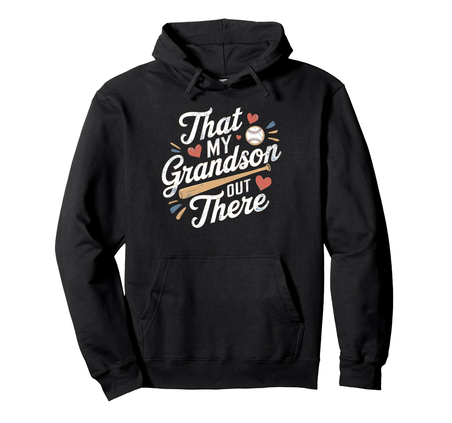 Thats My Grandson Out There Baseball Ball Hoodie - Minimalist Print Unisex - T-Shirt, Sweatshirt, Hoodie