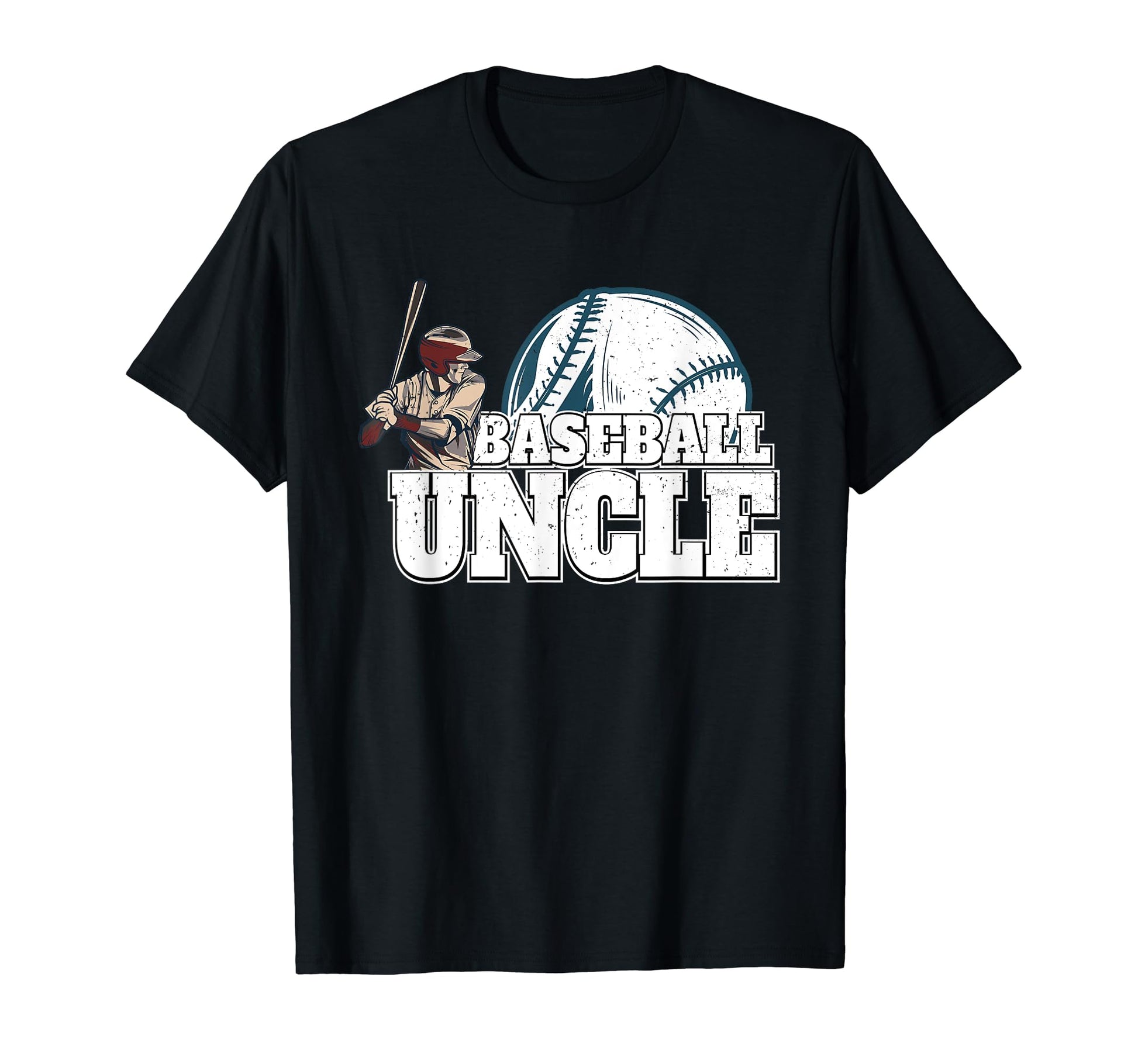 Baseball Player Calls Me Uncle T-Shirt - Fun Novelty Design Men Women - T-Shirt, Sweatshirt, Hoodie