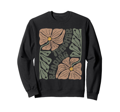Boho Floral Reading Teacher Sweatshirt - Aesthetic Graphic Men Women - T-Shirt, Sweatshirt, Hoodie