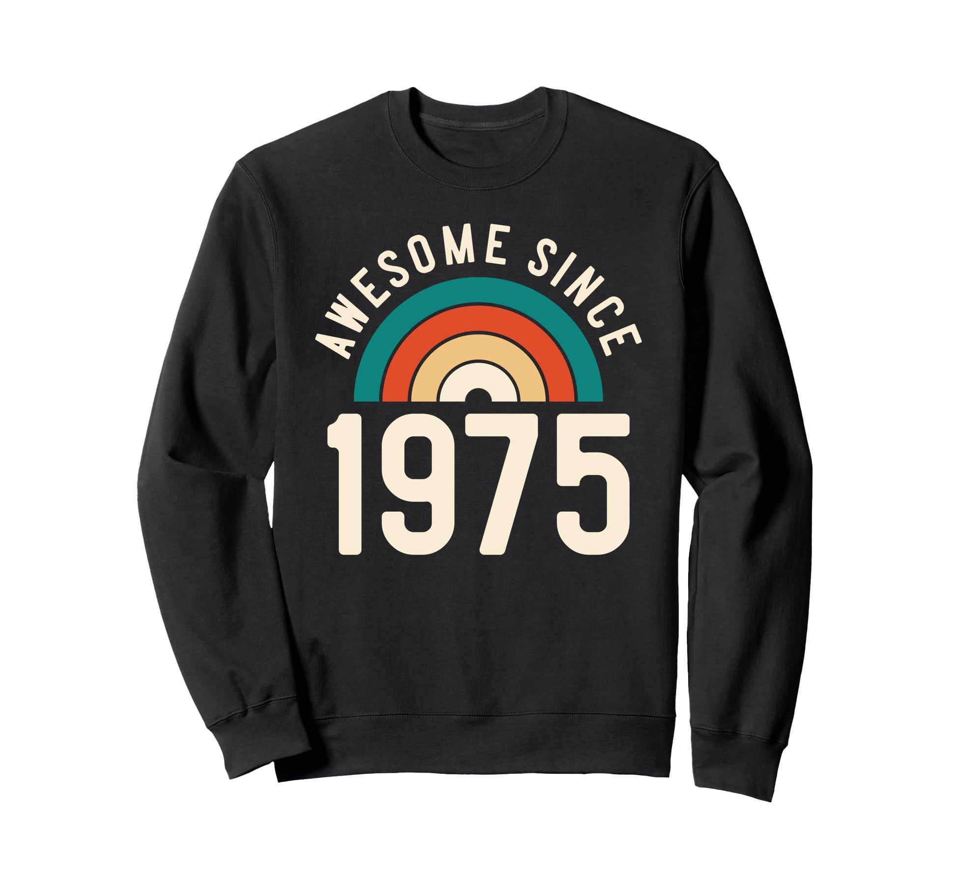 Awesome Since 1975 Rainbow 47Th Sweatshirt - Minimalist Print Men Women - T-Shirt, Sweatshirt, Hoodie