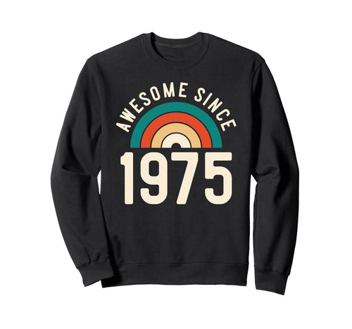 Awesome Since 1975 Rainbow 47Th Sweatshirt - Minimalist Print Men Women - T-Shirt, Sweatshirt, Hoodie