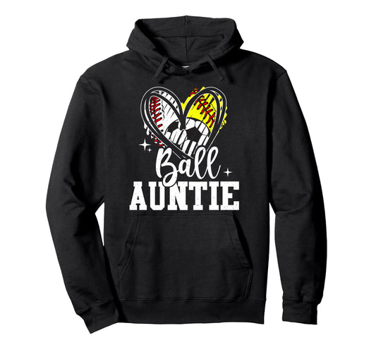 Ball Auntie Baseball Softball Soccer Hoodie - Unique Graphic for Adults - T-Shirt, Sweatshirt, Hoodie