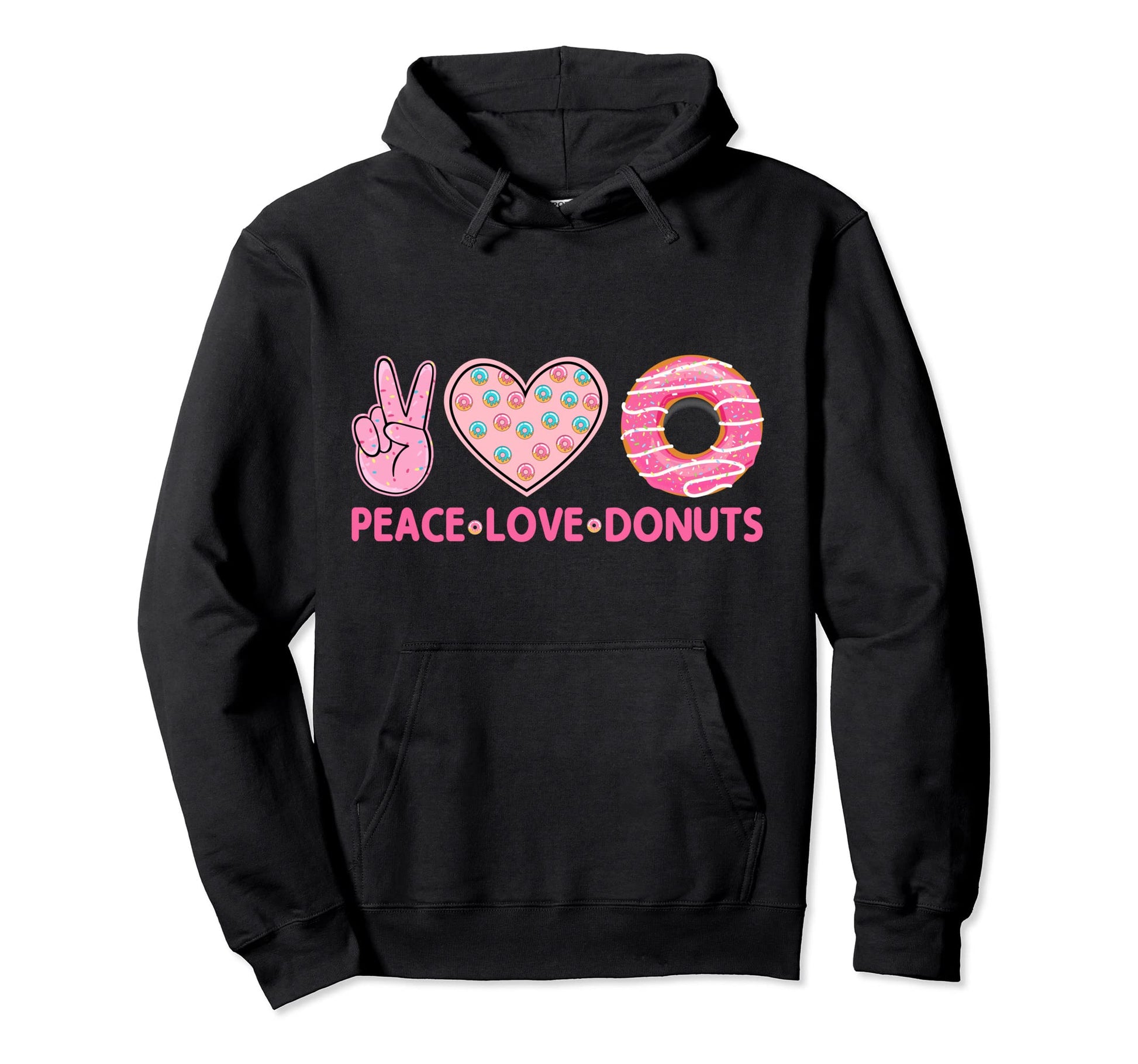 Funny Doughnut Donut Lover Peace Love Hoodie - Graphic Print for Adults - T-Shirt, Sweatshirt, Hoodie