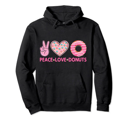 Funny Doughnut Donut Lover Peace Love Hoodie - Graphic Print for Adults - T-Shirt, Sweatshirt, Hoodie