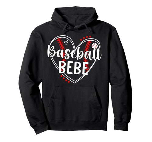 Baseball Bebe Heart Bebe Baseball Player Hoodie - Unique Graphic Unisex - T-Shirt, Sweatshirt, Hoodie