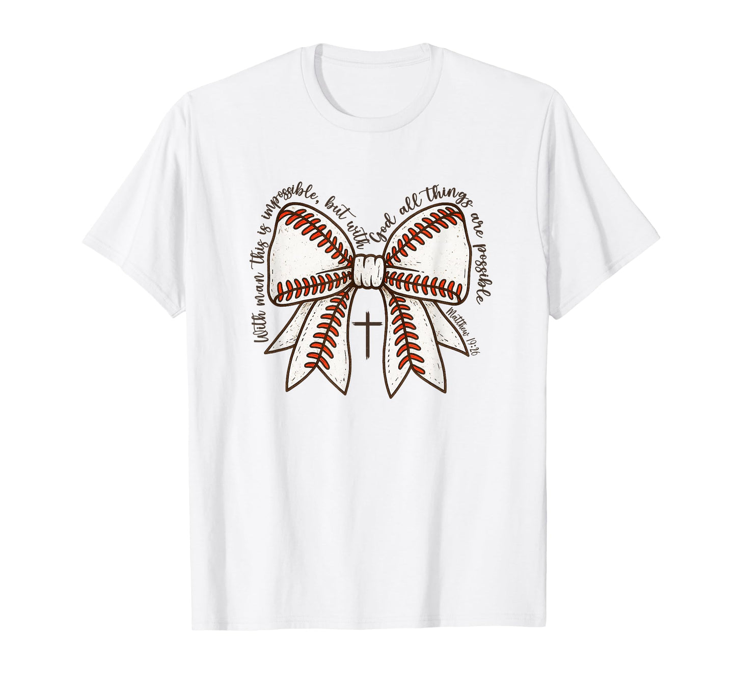 Faith Baseball Mom Bow Christian T-Shirt - Fun Novelty Design Men Women - T-Shirt, Sweatshirt, Hoodie