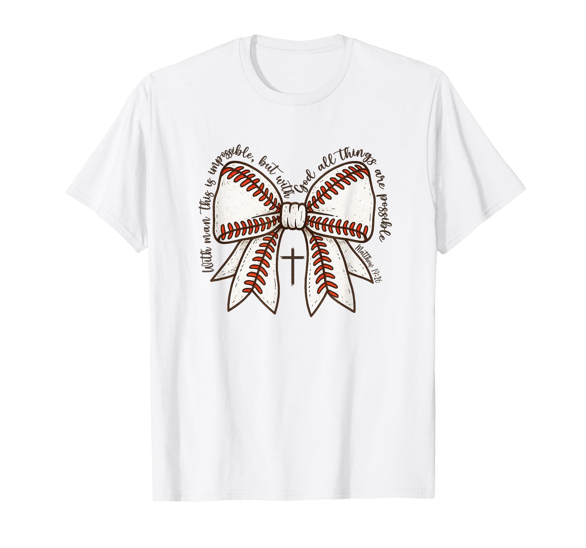 Faith Baseball Mom Bow Christian T-Shirt - Fun Novelty Design Men Women - T-Shirt, Sweatshirt, Hoodie