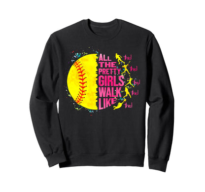 All Pretty Walk Like This Sweatshirt - Aesthetic Graphic Men Women - T-Shirt, Sweatshirt, Hoodie