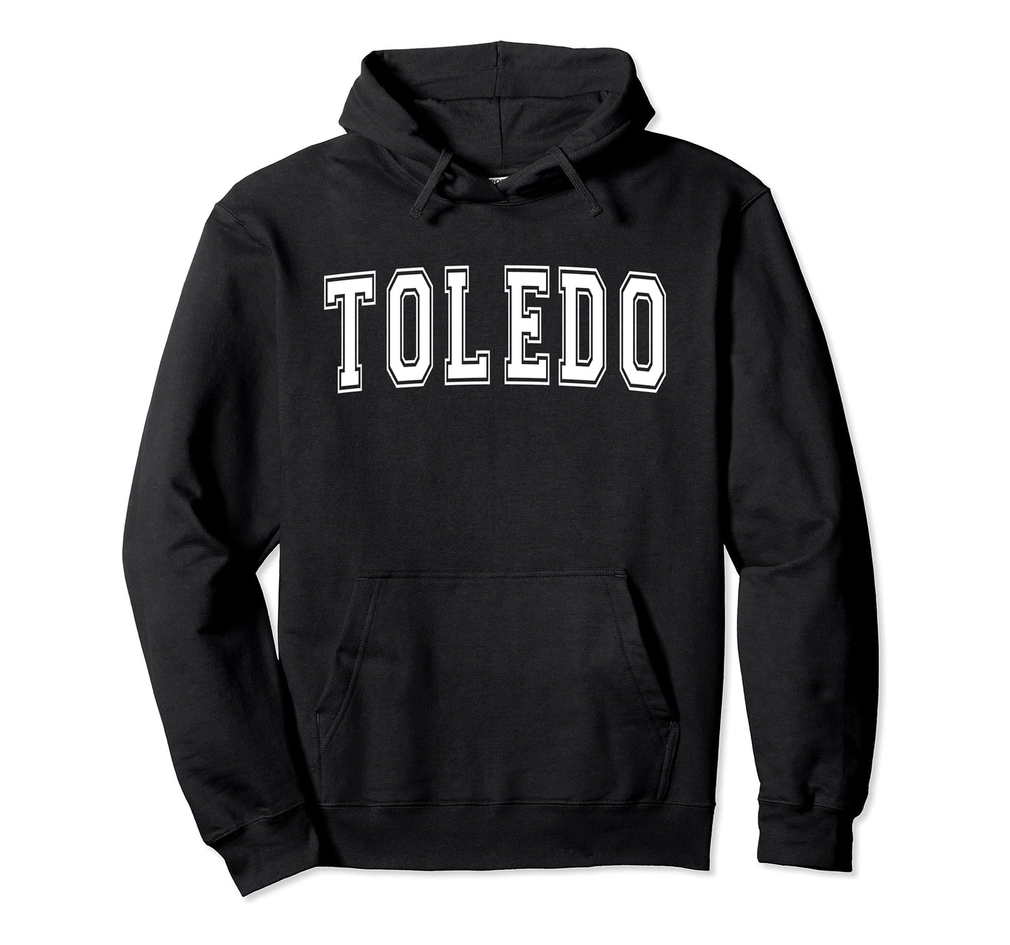 Toledo Oh Ohio Usa Sports Varsity Hoodie - Fun Novelty Design Unisex - T-Shirt, Sweatshirt, Hoodie