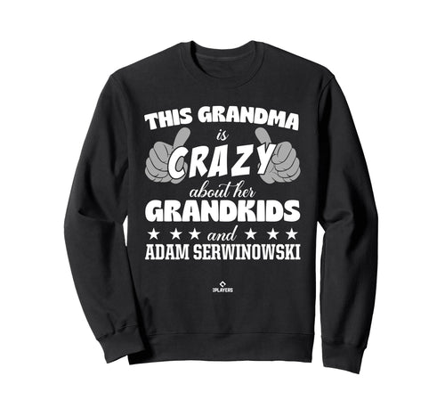 Grandma Crazy Adam Serwinowski Sweatshirt - Casual Everyday Wear Men Women - T-Shirt, Sweatshirt, Hoodie