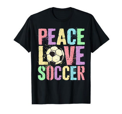 Peace Love Soccer Score Club Mom Game T-Shirt - Fun Novelty Design Unisex - T-Shirt, Sweatshirt, Hoodie