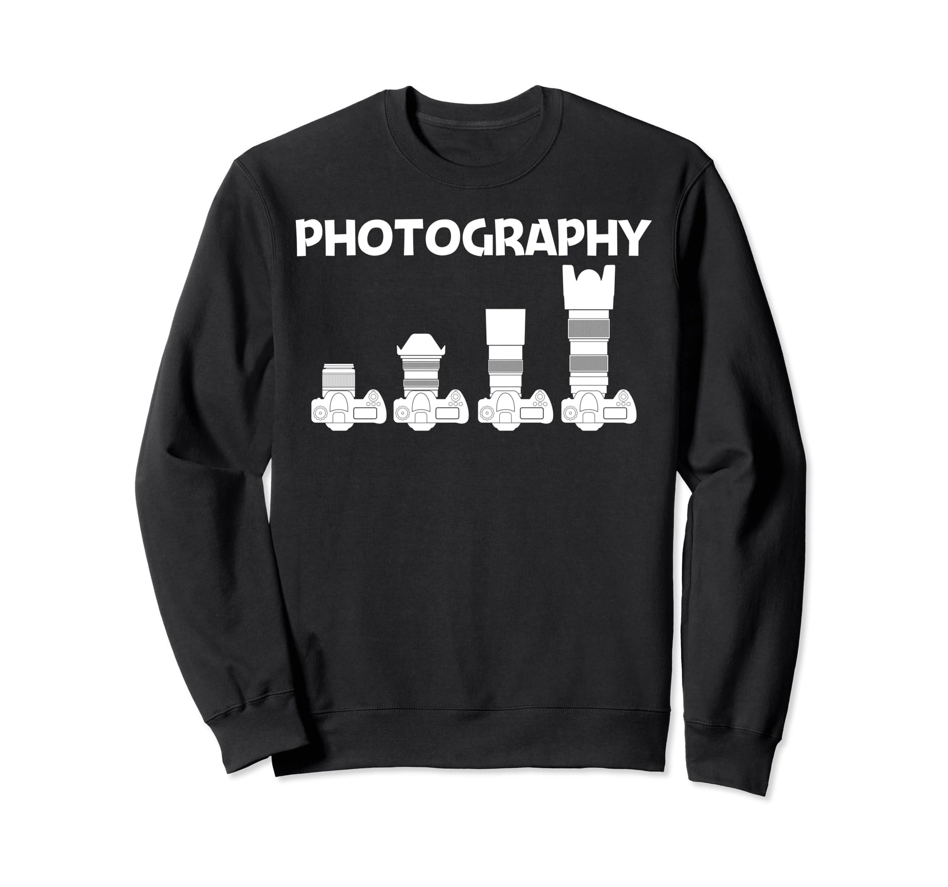 Photography Art Photographer Sweatshirt - Novelty Apparel Men Women - T-Shirt, Sweatshirt, Hoodie