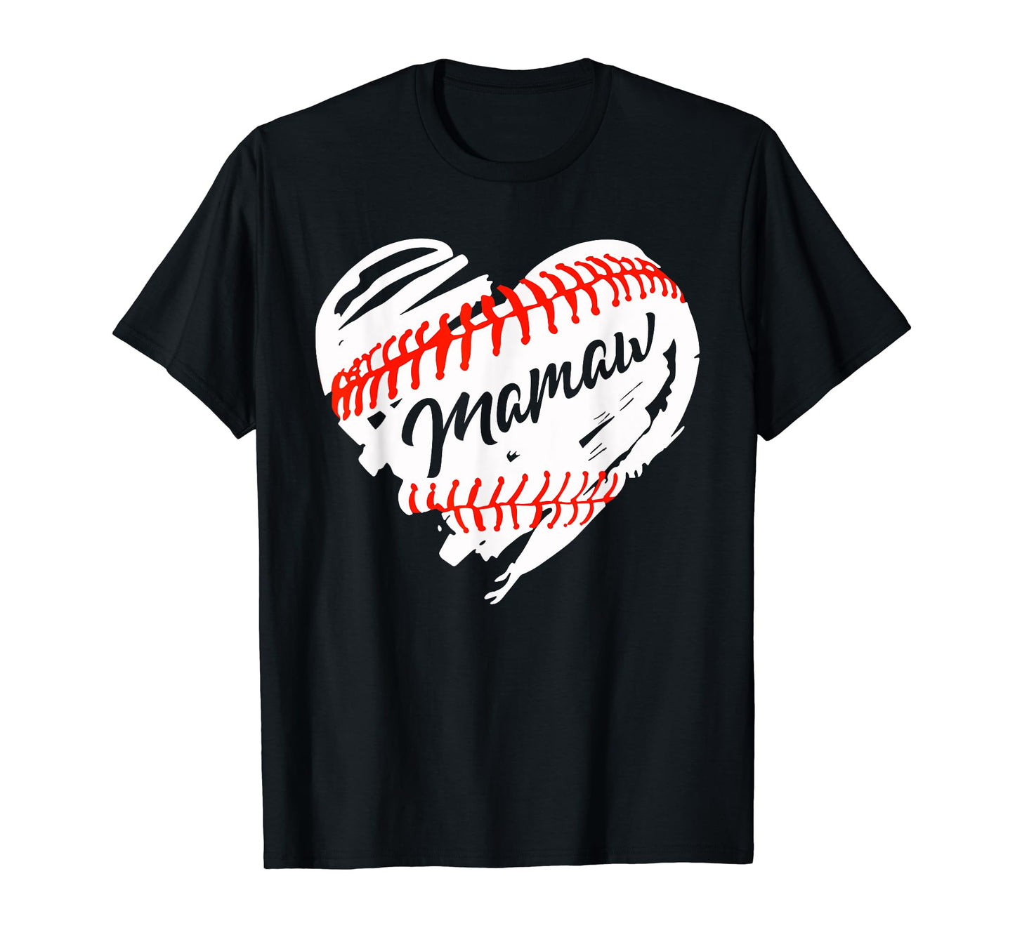 Baseball Heart Baseball Mamaw T-Shirt - Casual Everyday Wear for Adults - T-Shirt, Sweatshirt, Hoodie