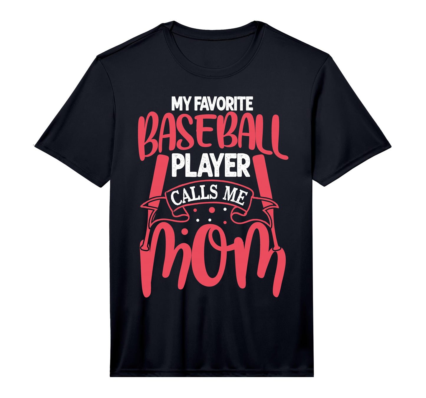 My Favorite Baseball Player Calls Me Mom T-Shirt - Streetwear Style Unisex - T-Shirt, Sweatshirt, Hoodie