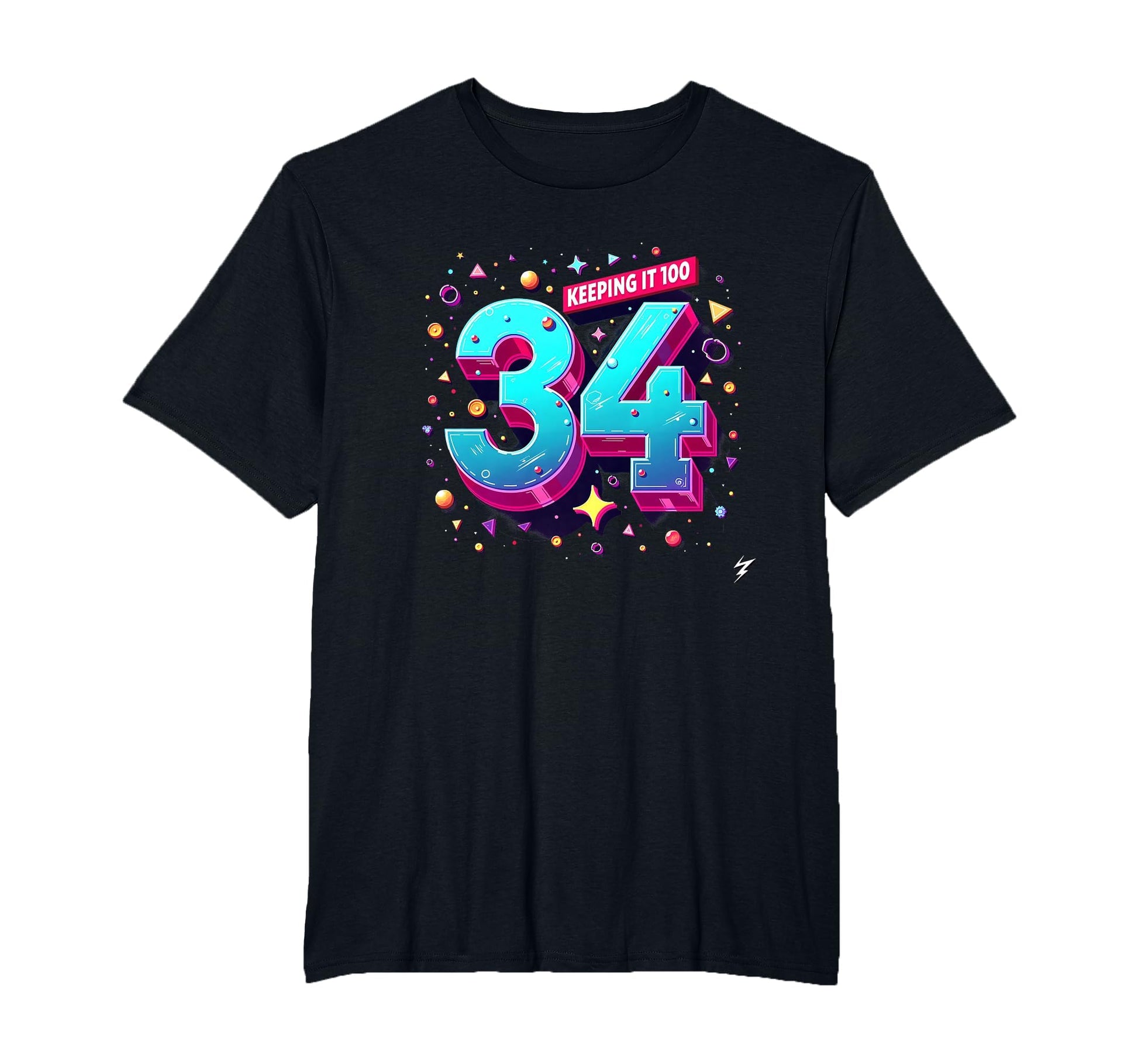 34Th Birthday Gift Keeping It 100 Neon T-Shirt - Graphic Print for Adults - T-Shirt, Sweatshirt, Hoodie
