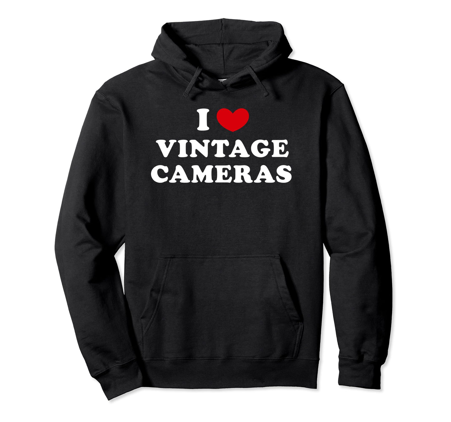 I Love Cameras I Heart Cameras Hoodie - Fun Novelty Design Unisex - T-Shirt, Sweatshirt, Hoodie