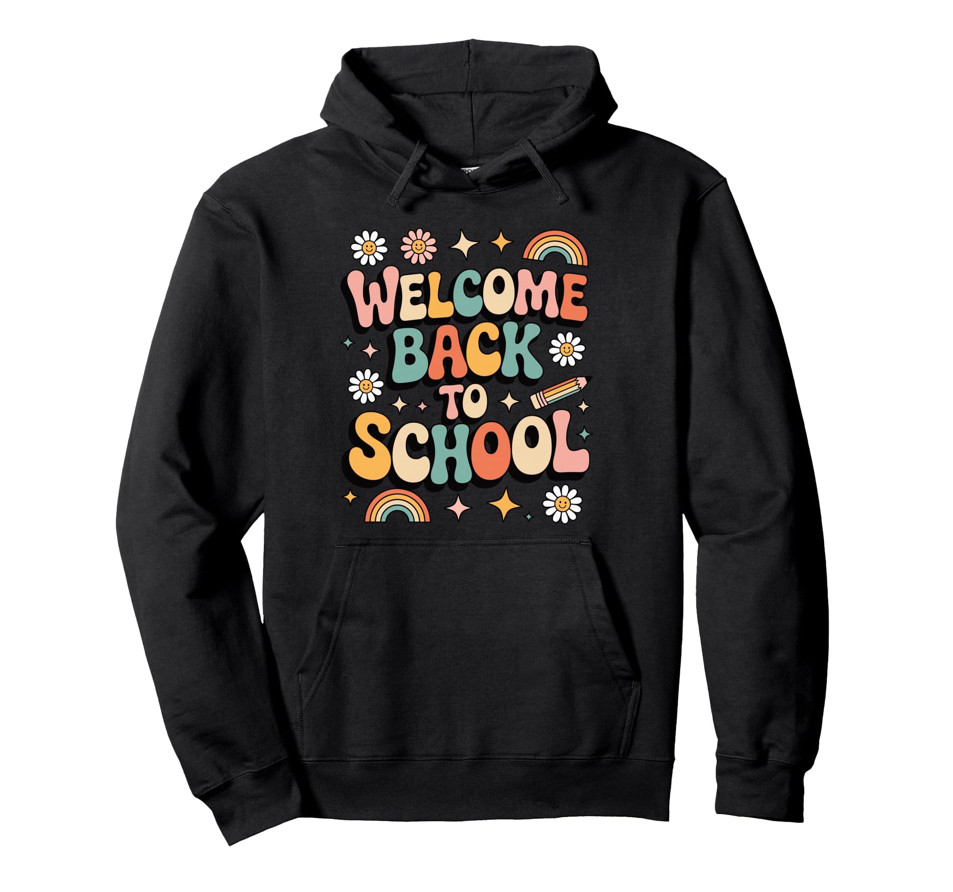 Welcome Back To School Teacher Hoodie - Novelty Apparel Men Women - T-Shirt, Sweatshirt, Hoodie