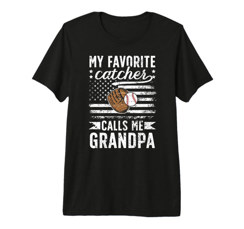 Mens My Favorite Baseball Catcher Grandpa T-Shirt - Unique Graphic Unisex - T-Shirt, Sweatshirt, Hoodie