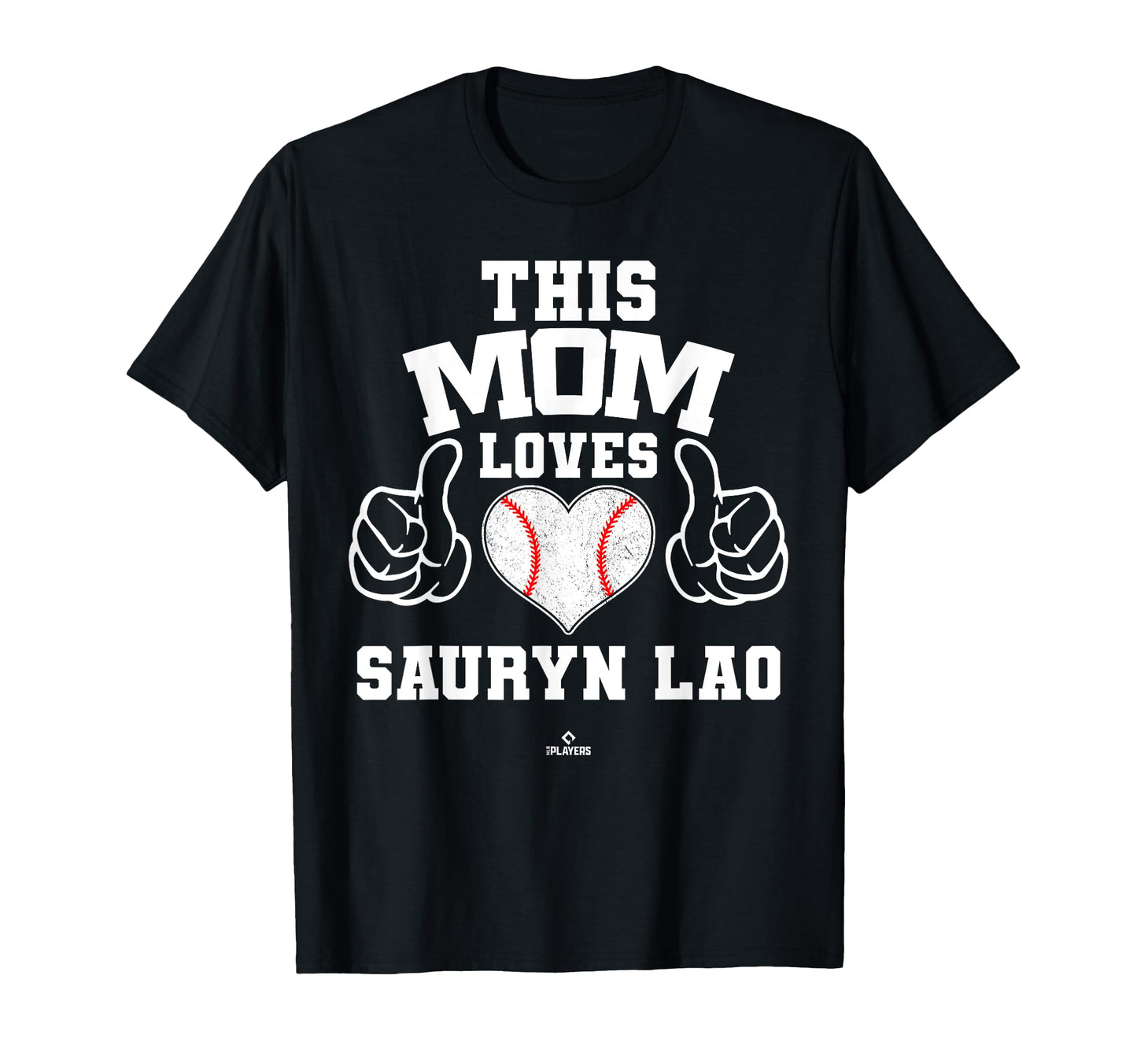 This Mom Loves Sauryn Lao Prospect T-Shirt - Streetwear Style for Adults - T-Shirt, Sweatshirt, Hoodie