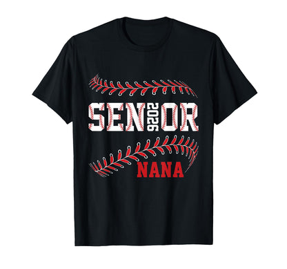 Baseball Senior Nana Class 2026 T-Shirt - Minimalist Print for Adults - T-Shirt, Sweatshirt, Hoodie