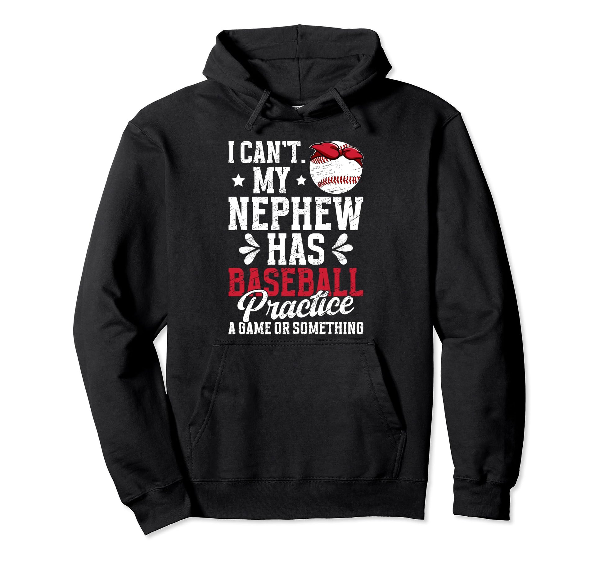 My Nephew Has Baseball Aunt Baseball Hoodie - Novelty Apparel for Adults - T-Shirt, Sweatshirt, Hoodie