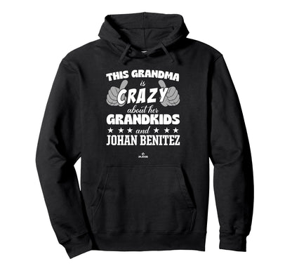 Grandma Crazy Johan Benitez Hoodie - Casual Everyday Wear Men Women - T-Shirt, Sweatshirt, Hoodie