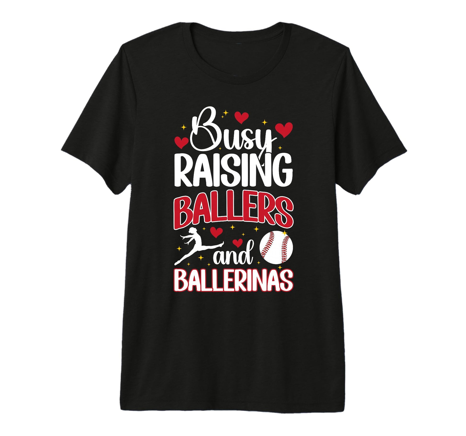 Raising Ballers And Ballerinas T-Shirt - Novelty Apparel Men Women - T-Shirt, Sweatshirt, Hoodie