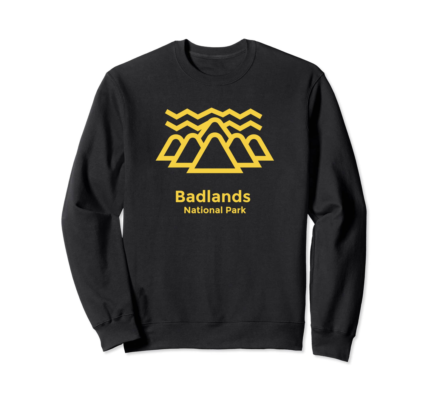 Badlands National Park South Dakota Sweatshirt - Unique Graphic Unisex - T-Shirt, Sweatshirt, Hoodie