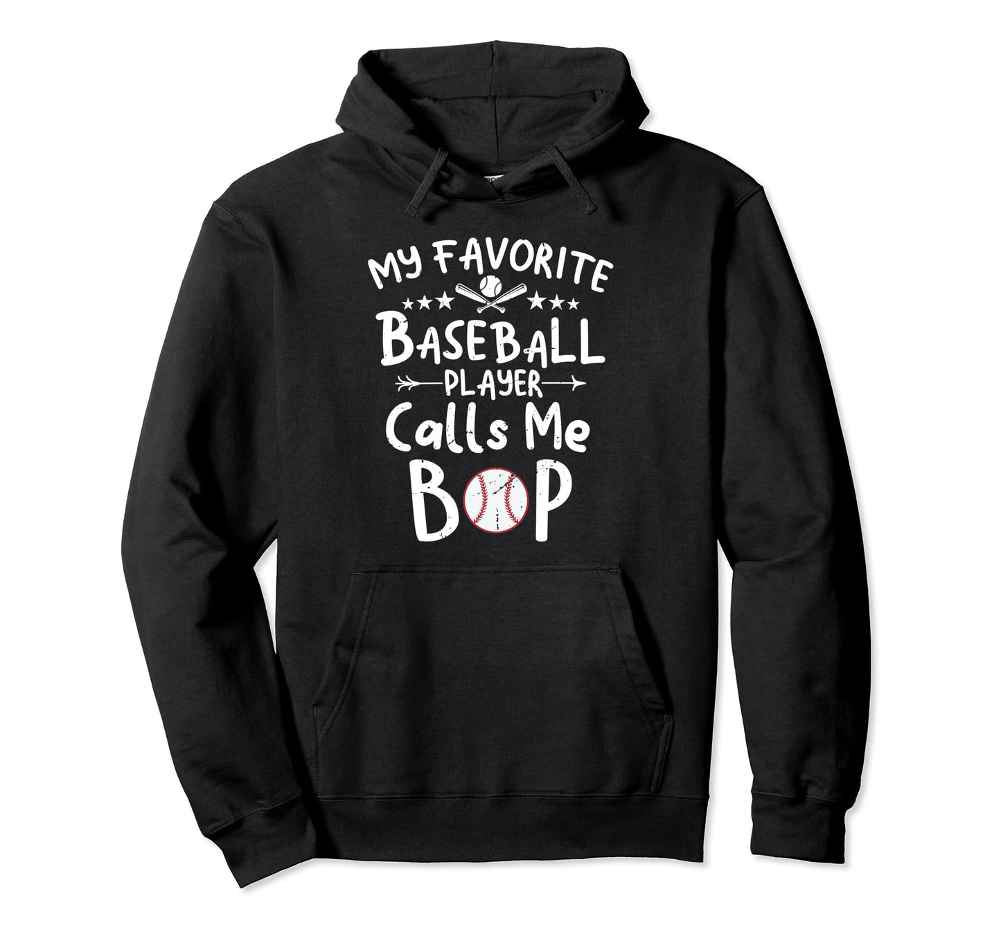 My Favorite Baseball Player Calls Me Bop Hoodie - Custom Art Print Unisex - T-Shirt, Sweatshirt, Hoodie